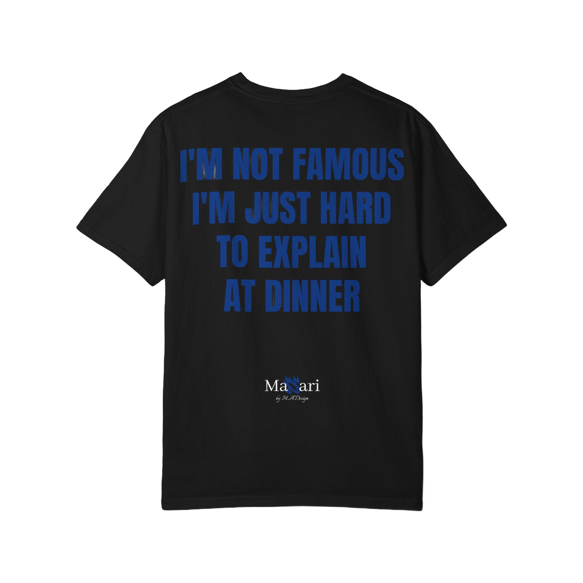 Massari I'm Not Famous – Garment-Dyed T-Shirt – freigestellt