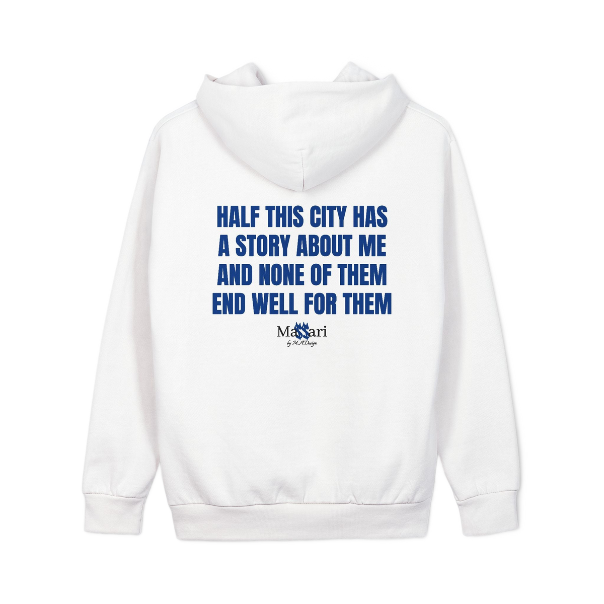 Massari Half This City Has a Story About Me – Hoodie – freigestellt