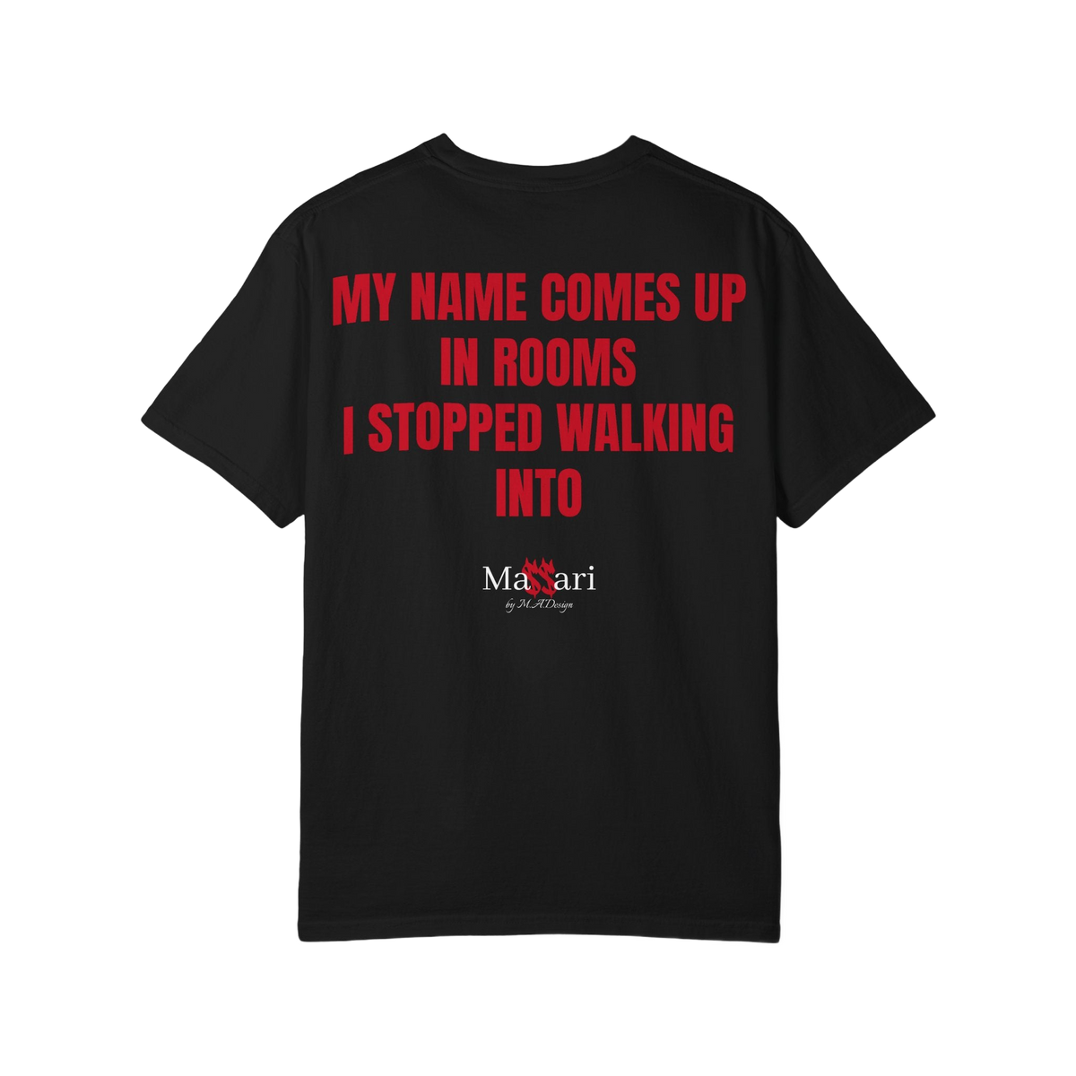 Massari My Name Comes Up in Rooms – Garment-Dyed T-Shirt – freigestellt